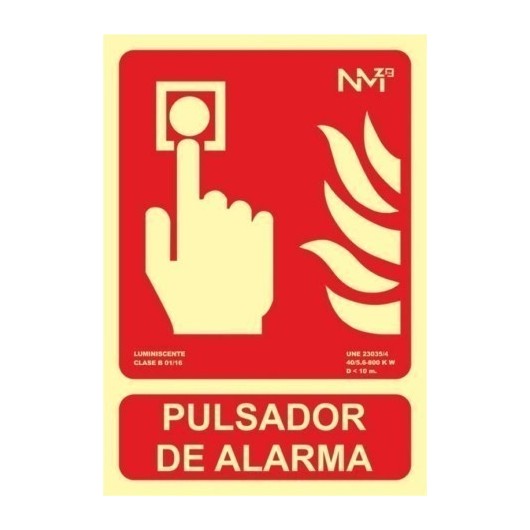 Cartel Señal 210X300Mm Luminiscente Pvc Pulsador Alarma Norm