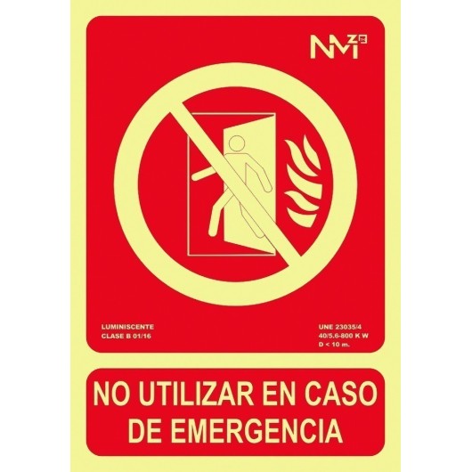 Señal 210X300Mm Pvc Lumi No Utilizar Caso Emergencia Rd00114