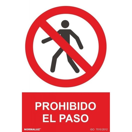 Seal Prohibido El Paso Pvc Normaluz 0,7Mm 300X400Mm